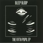 The Fifth Pupil EP