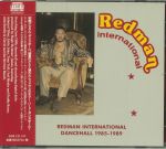Redman International Dancehall 1985-1989