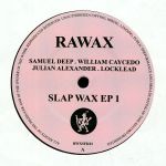 Slap Wax 1