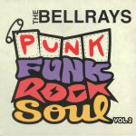 Punk Funk Rock Soul: Vol 2