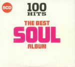 100 Hits: The Best Soul Album