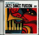 Colin Curtis Presents Jazz Dance Fusion