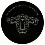 Do Androids Dream Of Electro Sheep EP
