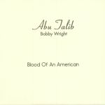 Blood Of An American (reissue)