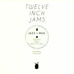 Twelve Inch Jams 003