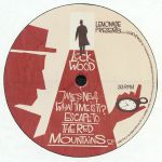 Escape To The Red Mountains EP/Who The Fuck Is Cup Of Tea? LP