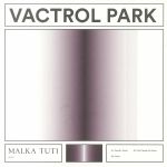 Vactrol Park