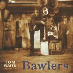 Bawlers (remastered)