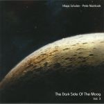 The Dark Side Of The Moog Vol 3