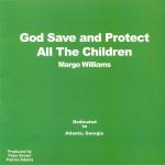 God Save & Protect All The Children (reissue)