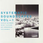 Systematic Soundscapes Vol 1