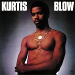 Kurtis Blow (reissue)