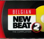 Belgian New Beat: The Compilation Volume 2