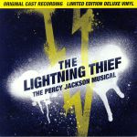 The Lightning Thief: The Percy Jackson Musical (Original Cast Recording) (Deluxe Edition)