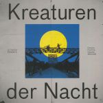 Kreaturen Der Nacht: Deutsche Post Punk Subkultur 1980-1985