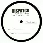 Dispatch Dubplate 013
