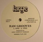 Raw Grooves