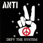 Defy The System