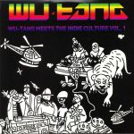Wu Tang Meets The Indie Culture Vol 1 (reissue)