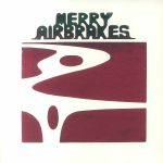 Merry Airbrakes (reissue)