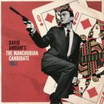 The Manchurian Candidate (Record Store Day 2019)