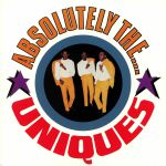 Absolutely The Uniques (reissue)