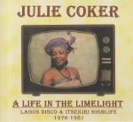 A Life In The Limelight: Lagos Disco & Itsekiri Highlife 1976-1981