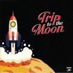 Trip To The Moon