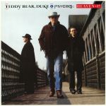 Teddy Bear Duke & Psycho (reissue)