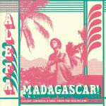 Alefa Madagascar: Salegy Soukous & Soul From The Red Island 1974-1984