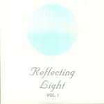 Reflecting Light Vol I
