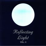 Reflecting Light Vol II