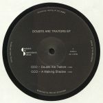 Doubts Are Traitors EP