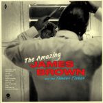 The Amazing James Brown & The Famous Flames (Collector's Edition)