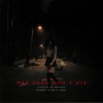 The Dead Don't Die (Soundtrack)