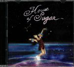 House Of Sugar