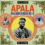 APALA: Apala Groups In Nigeria 1967-70