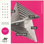 The Joy Of The Return