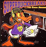 Super Duck Breaks... The Saga Begins