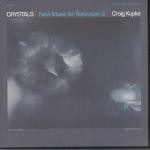 Crystals: New Music For Relaxation 2