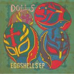Eggshells EP (Love Record Stores 2020)