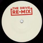 The Drive Remixes (feat Lauer remix)