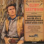 Rawhide's Clint Eastwood Sings Cowboy Favorites (90th Birthday Edition)