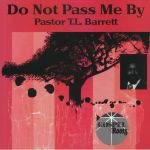 Do Not Pass Me By