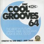 Cool Grooves 64: The Best In Future Urban R&B Slowjams Funk & Soul Cutz! (Strictly DJ Only)