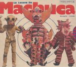 La Locura De Machuca: Barranquilla Colombia 1975-1980