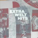 Extra Welt Hits 2005-2020