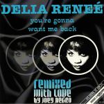 You're Gonna Want Me Back (remixes)