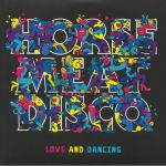Love & Dancing (Deluxe Edition)