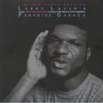 Larry Levan's Classic West End Records: Remixes Made Famous At The Legendary Paradise Garage (remastered)
